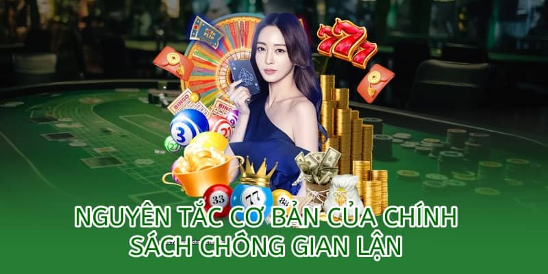 nguyên tắc cơ bản của chính sách chống gian lận rửa tiền